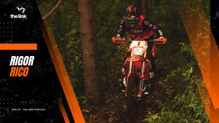 Um dos grandes nomes do Hard Enduro no Brasil, Rigor Rico é o convidado do EP #09 no The Link Podcast