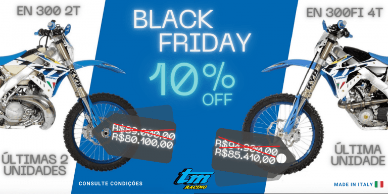 Black Friday TM Racing, sua oportunidade de garantir uma TM 0km