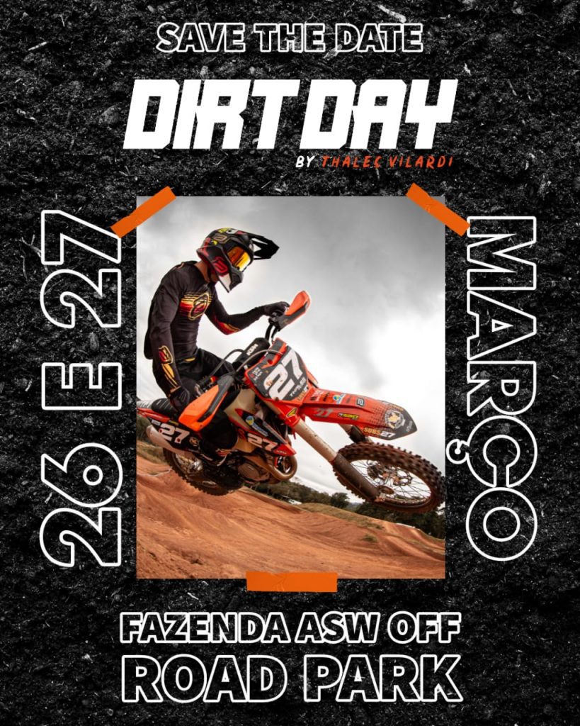 Dirt Day 2022, saiba TUDO sobre a 2&ordf; edi&ccedil;&atilde;o do melhor evento Amador de MX do Brasil