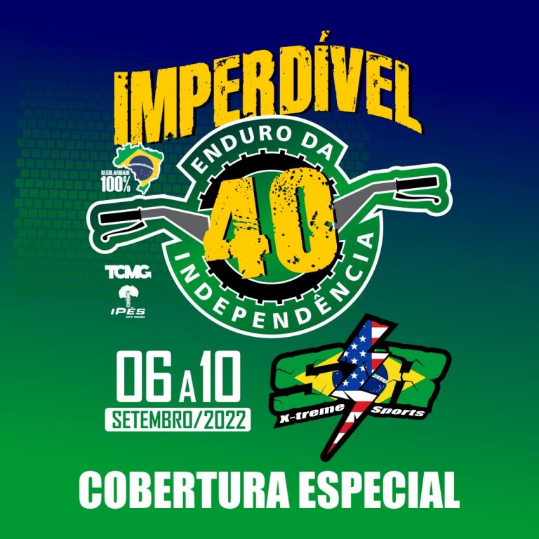 Enduro da Independência chega à imperdível e histórica 40ª edição com cinco dias de prova e a cobertura Show Radical