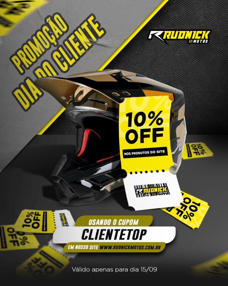 Rudnick Motos apresenta promoção “Dia do cliente” com 10% off em todo o site, aproveita, porque é só HOJE!