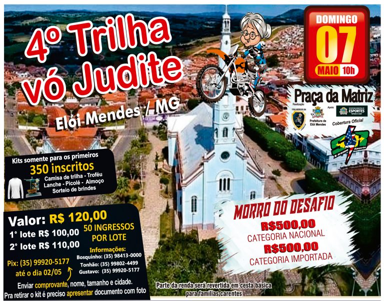 Vem aí a 4º Trilha da Vó Judite em Elói Mendes MG com a cobertura completa Show Radical