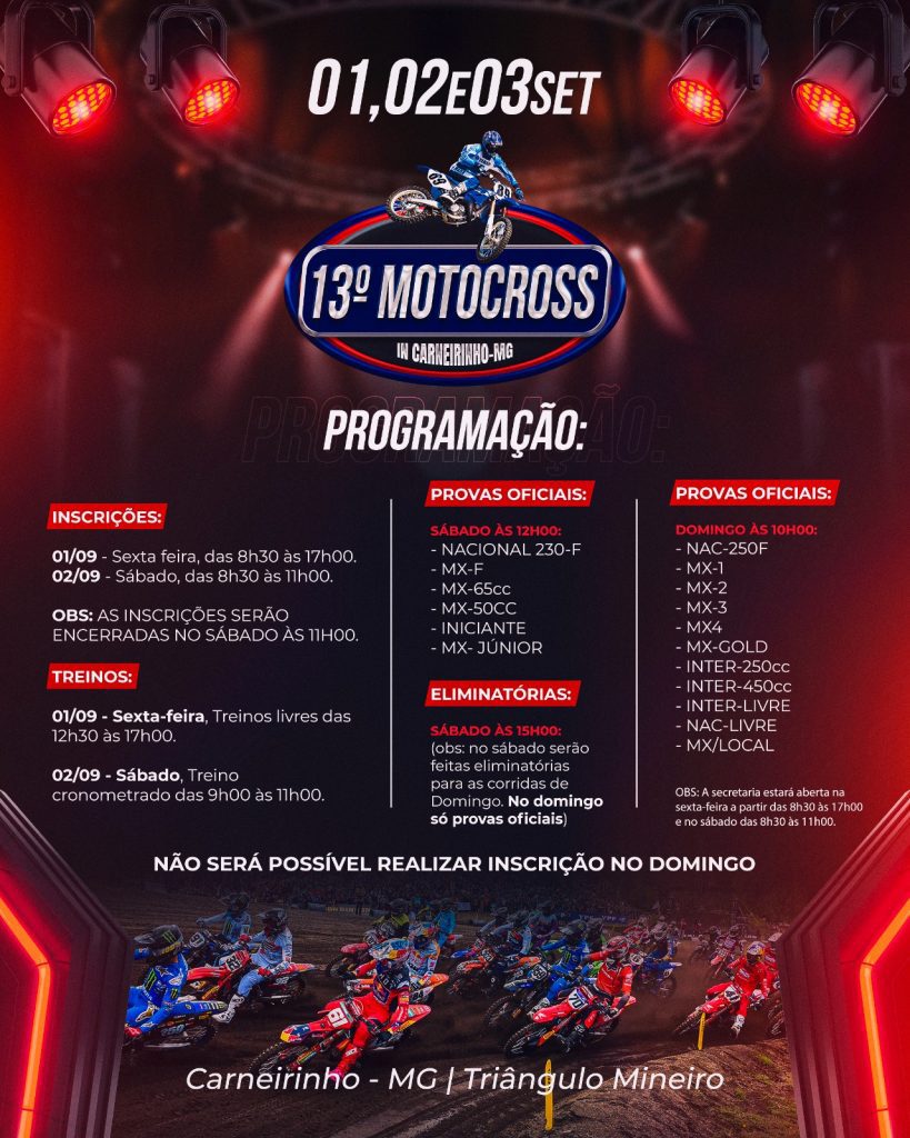 13&ordm; Motocross em Carneirinho/MG acontece nos dias 2 e 3 de setembro, com mais de R$60 mil em premia&ccedil;&atilde;o e cobertura Show Radical