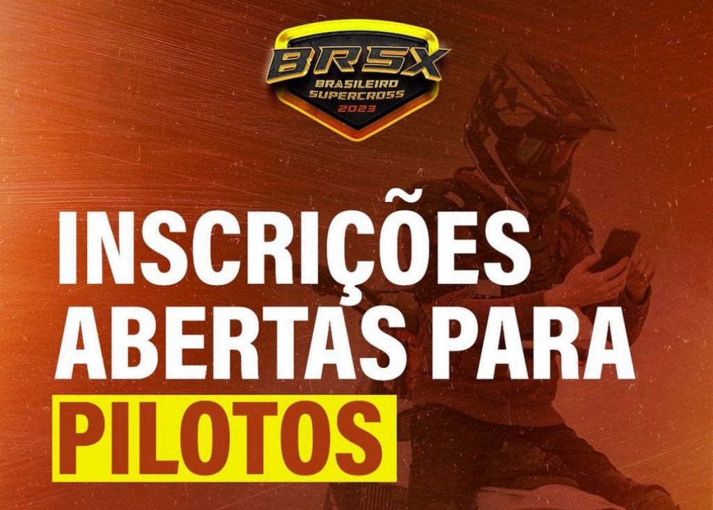 Inscri&ccedil;&otilde;es ABERTAS para o Brasileiro de Supercross! Garanta j&aacute; a sua vaga.