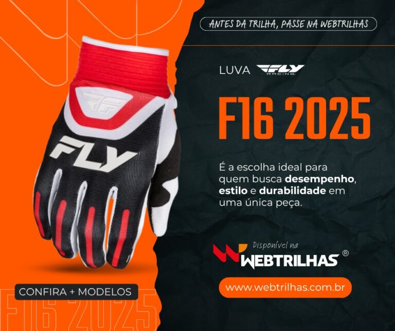 Destaque da semana Web Trilhas: Luva Fly F16 | CLIQUE E ADQUIRA A SUA