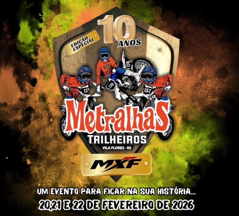 10ª Trilha Metralhas e 3º Passeio Kids em Vila Flores/RS terá sorteio de 10 motos 0km! Inscreva-se