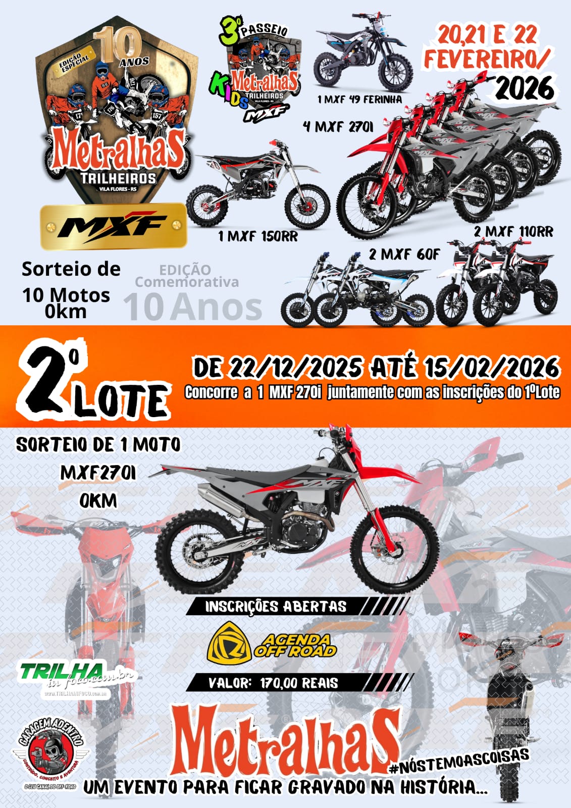 10&ordf; Trilha Metralhas e 3&ordm; Passeio Kids em Vila Flores/RS ter&aacute; sorteio de 10 motos 0km! Inscreva-se