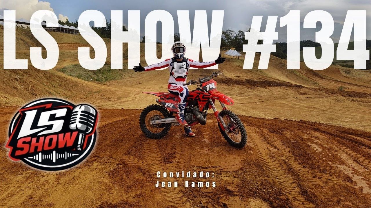 VÍDEO: AMA SX, MXGP e BRMX são alguns dos assuntos da semana no LS SHOW #134, com Leandro Silva e convidados